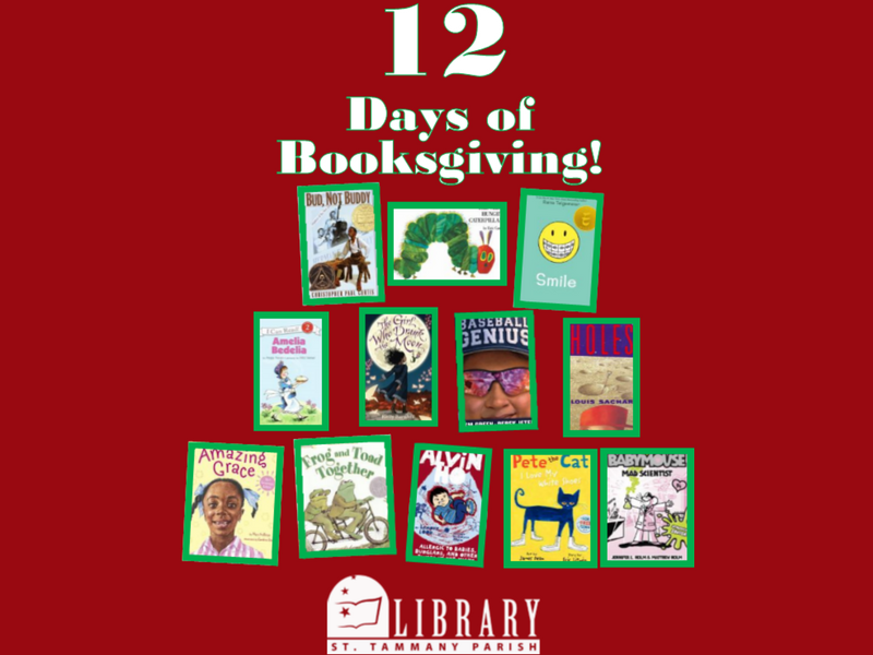 12 Days of Booksgiving! St. Tammany Parish Library