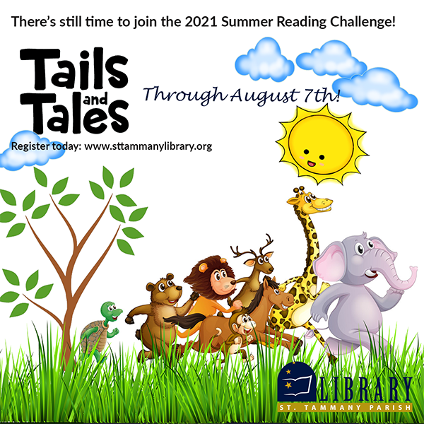 St. Tammany Parish Library 2021 Summer Reading Challenge Going Strong